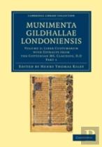 Munimenta Gildhallae Londoniensis