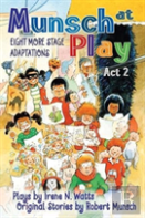Munsch At Play Act 2