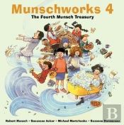 Munschworks 4: The Fourth Munsch Treasury