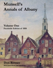Munsell'S Annals Of Albany, 1850 Volume One