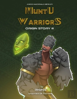 Bertrand.pt - Muntu Warriors Origin Story Iii - Rising (English Version)