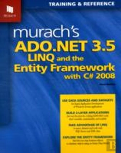 Bertrand.pt - Murach'S Ado.Net 3.5 Linq & The Entity F