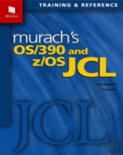 Bertrand.pt - Murach'S Os/390 & Z/Os Jcl