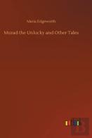 Murad The Unlucky And Other Tales