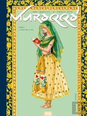 Muraqqa' Tome 1 ; Vêtue Par Le Ciel