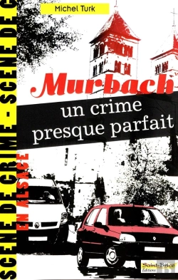 Bertrand.pt - Murbach : Un Crime Presque Parfait