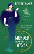 Murder Above The Silver Waves