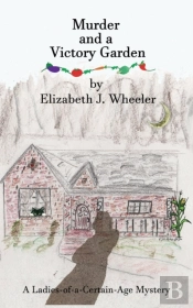 Murder And A Victory Garden