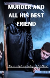 Murder And All His Best Friend