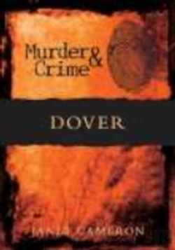 Bertrand.pt - Murder And Crime Dover