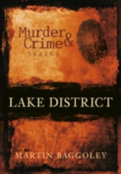Murder And Crime Lake District