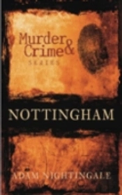 Murder And Crime Nottingham