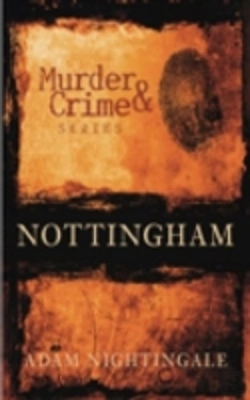 Bertrand.pt - Murder And Crime Nottingham