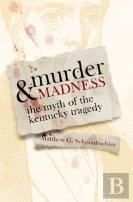 Murder And Madness