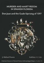 Murder And Martyrdom In Spanish Florida
