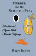 Murder And The Scottish Play
