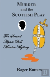 Murder And The Scottish Play