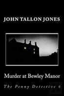 Murder At Bewley Manor