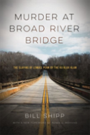 Murder At Broad River Bridge