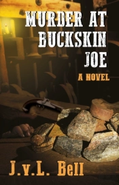 Murder At Buckskin Joe