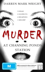 Murder At Channing Ponds Station