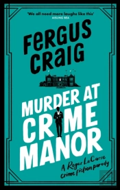 Murder At Crime Manor
