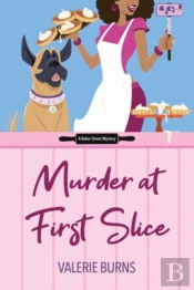 Murder At First Slice