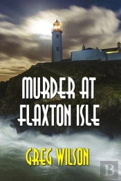 Murder At Flaxton Isle