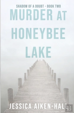 Bertrand.pt - Murder At Honeybee Lake