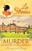 Murder At Kensington Gardens