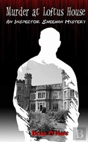 Murder At Loftus House
