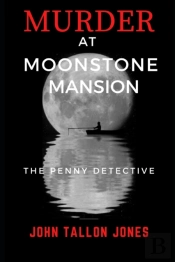 Murder At Moonstone Mansion