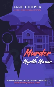Murder At Myrtle Manor