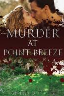 Murder At Point Breeze