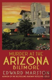 Murder At The Arizona Biltmore