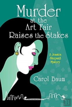 Bertrand.pt - Murder At The Art Fair Raises The Stakes
