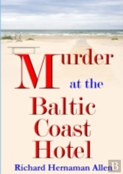 Bertrand.pt - Murder At The Baltic Coast Hotel
