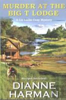 Murder At The Big T Lodge