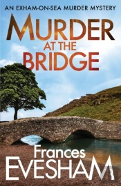 Murder At The Bridge