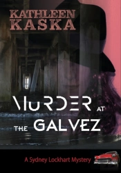 Murder At The Galvez