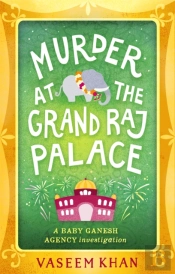 Murder At The Grand Raj Palace