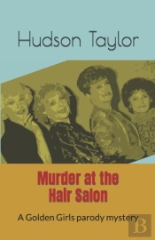 Murder At The Hair Salon