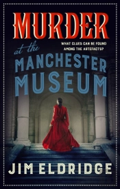 Murder At The Manchester Museum