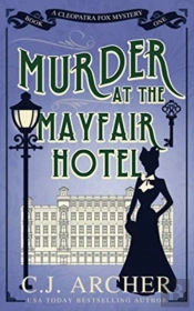 Murder At The Mayfair Hotel