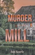 Murder At The Mill