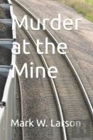 Murder At The Mine
