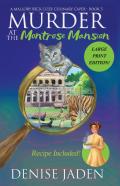 Murder At The Montrose Mansion