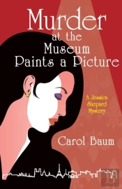 Murder At The Museum Paints A Picture