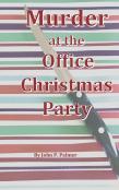 Murder At The Office Christmas Party