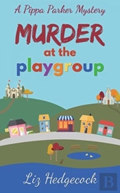 Murder At The Playgroup
